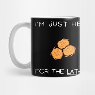 i'm just here for the latkes Mug